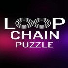 Juntamente com o jogo Zebuloids para Android, baixar grátis do Loop chain: Puzzle em celular ou tablet.