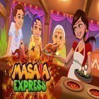 Juntamente com o jogo Mahjong Egypt journey para Android, baixar grátis do Masala express: Cooking game em celular ou tablet.