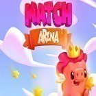 Juntamente com o jogo Mina de dinheiro: Clicker selvagem para Android, baixar grátis do Match arena: Duel the kings of puzzle games em celular ou tablet.