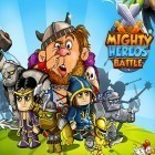 Juntamente com o jogo Angry Birds A Frente! para Android, baixar grátis do Mighty heroes battle: Strategy card game em celular ou tablet.