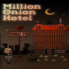 Juntamente com o jogo Abelha de palavras para Android, baixar grátis do Million Onion Hotel em celular ou tablet.