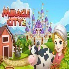 Juntamente com o jogo 4 Elementos para Android, baixar grátis do Miracle city 2 em celular ou tablet.