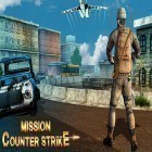 Juntamente com o jogo Saltador Jurássico para Android, baixar grátis do Mission counter strike em celular ou tablet.