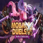 Juntamente com o jogo Summoners legends: Hero rules para Android, baixar grátis do MOBA duels: Masters of battle arena em celular ou tablet.