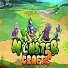 Juntamente com o jogo  para Android, baixar grátis do Monster craft 2 em celular ou tablet.