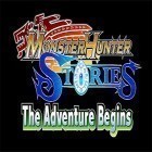 Juntamente com o jogo Balanço 3D para Android, baixar grátis do Monster hunter stories: The adventure begins em celular ou tablet.