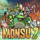 Juntamente com o jogo  para Android, baixar grátis do Monsu 2 em celular ou tablet.
