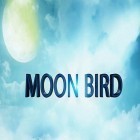 Juntamente com o jogo Ponto de vista para Android, baixar grátis do Moon bird VR em celular ou tablet.