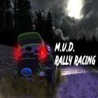 Juntamente com o jogo Posto de gasolina: Hora do rush! para Android, baixar grátis do M.U.D. Rally racing em celular ou tablet.