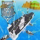 Juntamente com o jogo GTA: Vice City - Definitive para Android, baixar grátis do Naval ships battle: Warships craft em celular ou tablet.