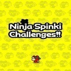 Juntamente com o jogo Punho Preto: Desafio de Ninja Corredor para Android, baixar grátis do Ninja Spinki challenges!! em celular ou tablet.