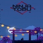 Juntamente com o jogo A Bola Rápida 2 Evolução para Android, baixar grátis do Ninja Tobu em celular ou tablet.