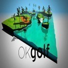 Juntamente com o jogo Tallowmere para Android, baixar grátis do OK golf em celular ou tablet.