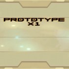 Juntamente com o jogo Enigma: Super spy. Point and click adventure game para Android, baixar grátis do Prototype X1 em celular ou tablet.