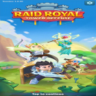 Juntamente com o jogo  para Android, baixar grátis do Raid Royal: Tower Defense em celular ou tablet.