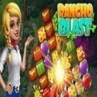 Juntamente com o jogo Fantasia destemida para Android, baixar grátis do Rancho blast em celular ou tablet.