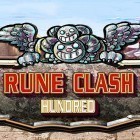 Juntamente com o jogo O Clube Nocturno Historia para Android, baixar grátis do Rune clash hundred em celular ou tablet.
