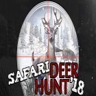 Juntamente com o jogo Precisa de herói para Android, baixar grátis do Safari deer hunt 2018 em celular ou tablet.
