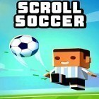 Juntamente com o jogo Você pode escapar 2 para Android, baixar grátis do Scroll soccer em celular ou tablet.