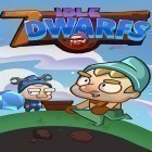 Juntamente com o jogo Confronto de Clãs: Clã contra clã para Android, baixar grátis do Seven idle dwarfs: Miner tycoon em celular ou tablet.