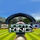 Juntamente com o jogo Ataque da Wall St. Titã para Android, baixar grátis do Shooting king em celular ou tablet.