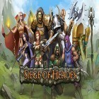 Juntamente com o jogo Pecados doces para Android, baixar grátis do Siege of heroes: Ruin em celular ou tablet.