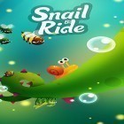 Juntamente com o jogo  para Android, baixar grátis do Snail ride em celular ou tablet.