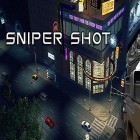 Juntamente com o jogo Shoggoth: Ascensão para Android, baixar grátis do Sniper shot 3D: Call of snipers em celular ou tablet.