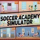 Juntamente com o jogo Rampage : Giant Monsters para Android, baixar grátis do Soccer academy simulator em celular ou tablet.