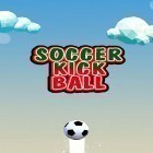 Juntamente com o jogo As Historias Misteriosas para Android, baixar grátis do Soccer kick ball em celular ou tablet.