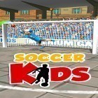 Juntamente com o jogo Corredor Linear 2  para Android, baixar grátis do Soccer kids em celular ou tablet.