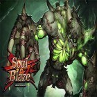 Juntamente com o jogo Quebre os Tijolos para Android, baixar grátis do Soul blaze: Battle edition em celular ou tablet.