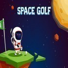 Juntamente com o jogo Piloto de blocos no tráfego para Android, baixar grátis do Space golf galaxy em celular ou tablet.
