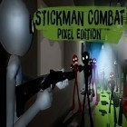 Juntamente com o jogo Blocos agitados para Android, baixar grátis do Stickman combat pixel edition em celular ou tablet.