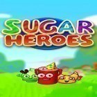 Juntamente com o jogo Fichas para Android, baixar grátis do Sugar heroes: World match 3 game! em celular ou tablet.