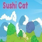 Juntamente com o jogo Salve Os Colegas para Android, baixar grátis do Sushi cat em celular ou tablet.