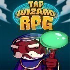 Juntamente com o jogo Aranhã Jack para Android, baixar grátis do Tap wizard RPG: Arcane quest em celular ou tablet.