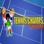Juntamente com o jogo Os Heróis do Roubo para Android, baixar grátis do Tennis champs returns em celular ou tablet.