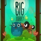 Juntamente com o jogo Torre pequena: Vegas para Android, baixar grátis do The big journey em celular ou tablet.