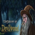 Juntamente com o jogo Colisão em Rodovia: Derby para Android, baixar grátis do The shadow of devilwood: Escape mystery em celular ou tablet.