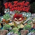 Juntamente com o jogo NO REST HORROR GAME para Android, baixar grátis do The zombie smasher em celular ou tablet.