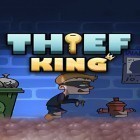 Juntamente com o jogo Quebra-cabeça. Combine frutas para Android, baixar grátis do Thief king em celular ou tablet.
