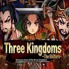 Juntamente com o jogo Jack de Aço  para Android, baixar grátis do Three kingdoms: The shifters em celular ou tablet.