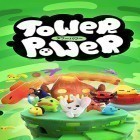 Juntamente com o jogo Ouriço em Nevoeiro - O Jogo para Android, baixar grátis do Tower power em celular ou tablet.