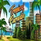 Juntamente com o jogo Broki para Android, baixar grátis do Tropical paradise: Town island. City building sim em celular ou tablet.