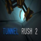Juntamente com o jogo Atravessa a ponte para Android, baixar grátis do Tunnel rush 2 em celular ou tablet.