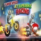 Juntamente com o jogo John corajoso para Android, baixar grátis do Turbo speed jet racing: Super bike challenge game em celular ou tablet.