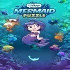 Juntamente com o jogo Hess: O Caminho do Trator para Android, baixar grátis do Viber mermaid puzzle match 3 em celular ou tablet.