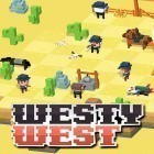 Juntamente com o jogo Indian Summer para Android, baixar grátis do Westy west em celular ou tablet.