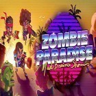 Juntamente com o jogo História de Natal de Bob para Android, baixar grátis do Zombie paradise: Mad brains show em celular ou tablet.